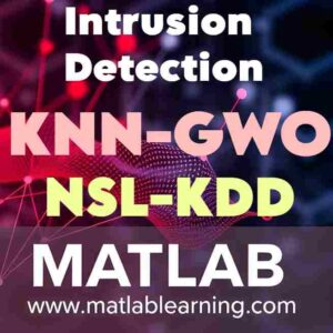 تشخیص نفوذ (دیتاست KDD) و انتخاب ویژگی با الگوریتم گرگ خاکستری