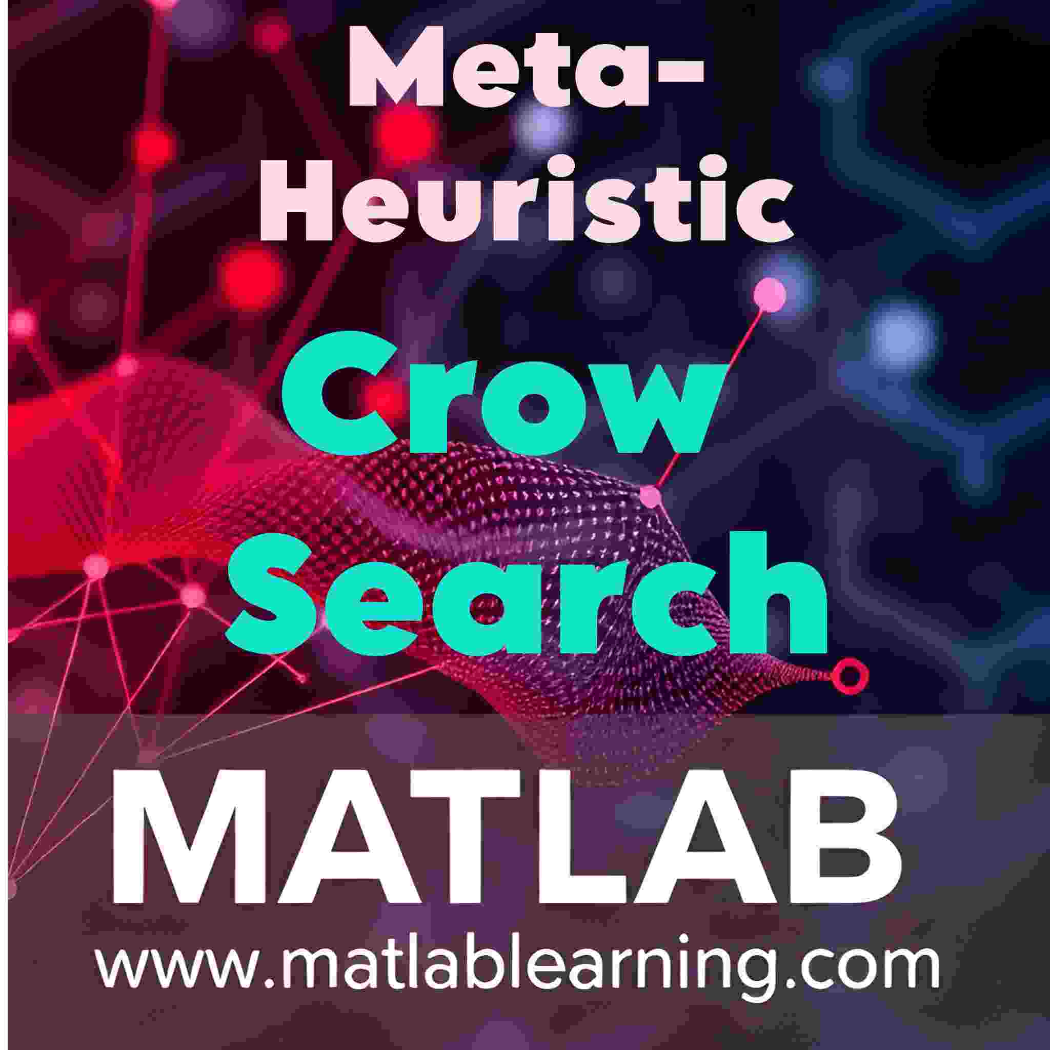 آموزش جامع الگوریتم جستجوی کلاغ در متلب