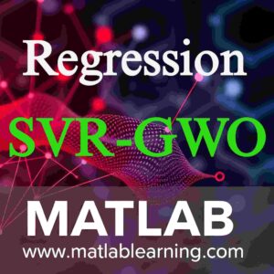 بهینهسازی الگوریتم بردار پشتیبان رگرسیون (SVR) با الگوریتم گرگ خاکستری (GWO)