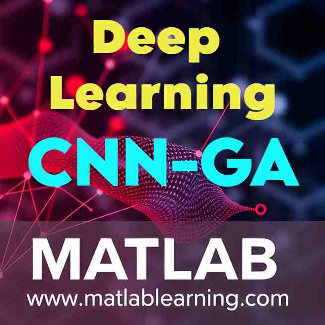 بهینهسازی شبکههای عصبی کانولوشنی CNN با الگوریتم ژنتیک