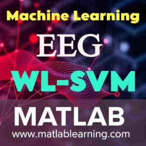 تشخیص بیماری صرع EEG و طبقهبندی SVM و بیزین در متلب