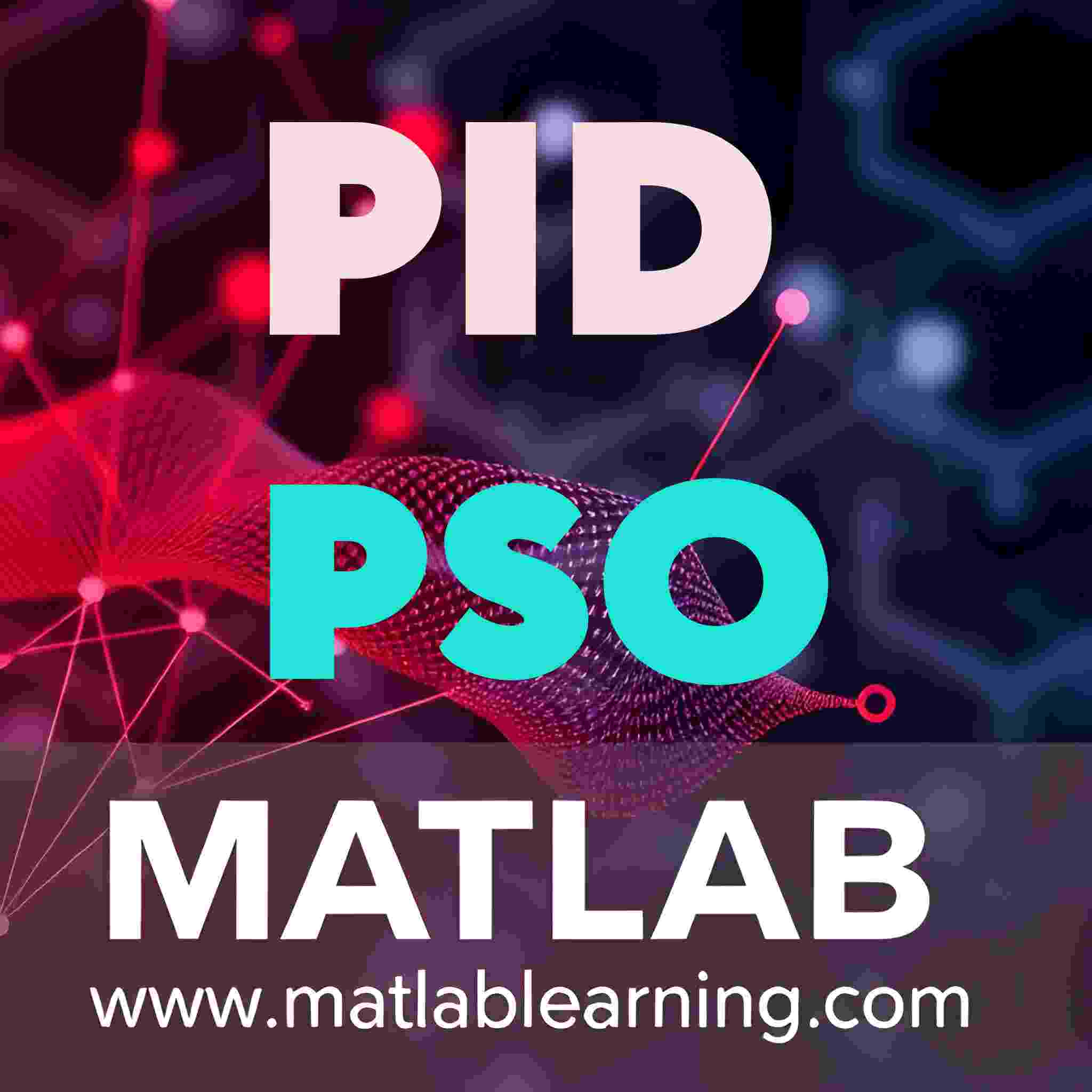 بهینهسازی پارامترهای کنترلر PID با الگوریتم PSO